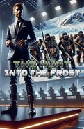 The Hunt: Into the Frost