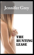 The Hunting Lease: Kimberly Pleases Three Hunters in a Cabin