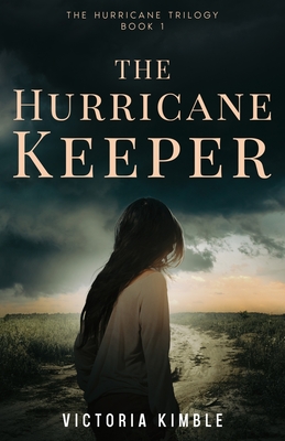 The Hurricane Keeper - Kimble, Victoria