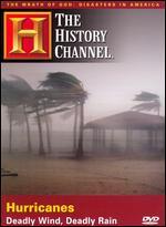 The Hurricanes: Deadly Wind, Deadly Rain