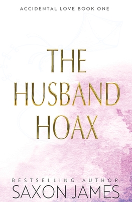 The Husband Hoax - James, Saxon
