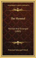 The Hymnal: Revised and Enlarged (1889)