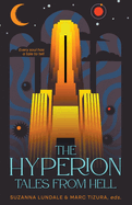 The Hyperion: Tales from Hell