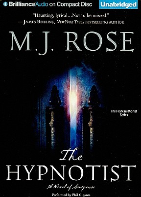 The Hypnotist - Rose, M J, and Gigante, Phil (Read by)