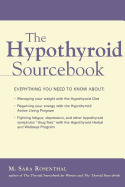 The Hypothyroid Sourcebook