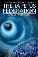 The Iapetus Federation: Exodus from Earth