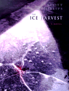 The Ice Harvest - Phillips, Scott, MD, Facp, Facmt