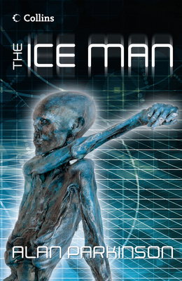 The Ice Man - Parkinson, Alan, and Gibbons, Alan (Consultant editor), and Packer, Natalie (Series edited by)