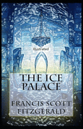 The Ice Palace Illustrated