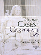 The Iconic Cases in Corporate Law