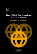 The ICSID Convention: A Commentary