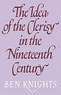 The Idea of the Clerisy in the Nineteenth Century