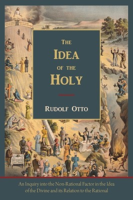 the idea of the holy by rudolf otto