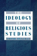 The Ideology of Religious Studies