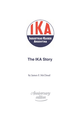 The IKA Story - McCloud, James F