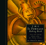 The Il Fornaio Baking Book