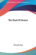 The Iliad Of Homer