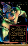 The Illmoore Chronicles #1: The Ratastrophe Catastrophe