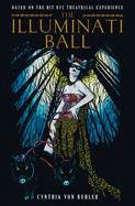 The Illuminati Ball (Graphic Novel)