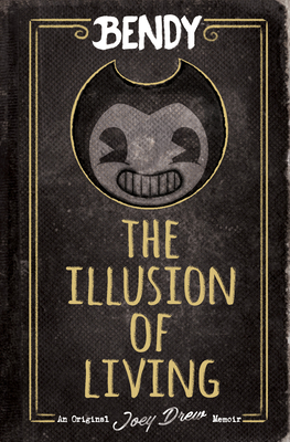 The Illusion of Living: An Afk Book (Bendy) - Kress, Adrienne