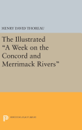 The Illustrated a Week on the Concord and Merrimack Rivers