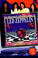 The Illustrated Collector's Guide to Led Zeppelin: Volume 2 CD Edition