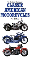 The Illustrated Directory of Classic Motorcycles - Wilson, Steve, and Rafferty, Tod