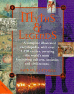 The Illustrated Encyclopaedia of Myths and Legends