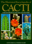 The Illustrated Encyclopedia of Cacti