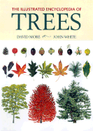 The Illustrated Encyclopedia of Trees