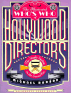 The Illustrated Who's Who of Hollywood Directors
