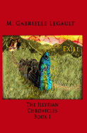 The Illyrian Chronicles: Exile