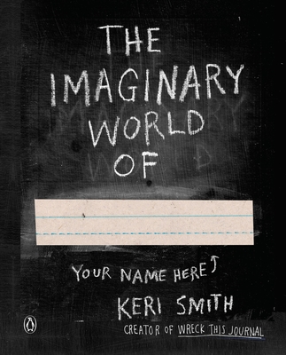 The Imaginary World Of... - Smith, Keri