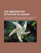 The Immigration Situation in Canada