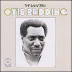 The Immortal Otis Redding