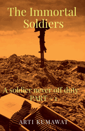 The immortal soldiers
