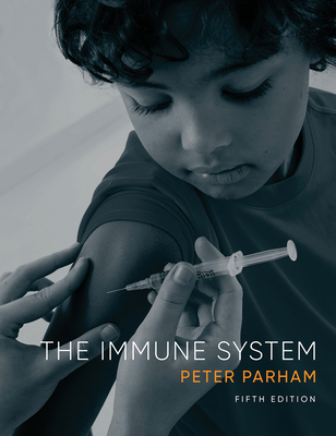 The Immune System - Parham, Peter