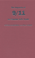 The Impact of 9/11 on Canada - U.S. Trade