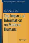 The Impact of Information on Modern Humans