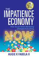 The Impatience Economy: How Social Retail Marketing Changes Everything