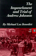 The Impeachment and Trial of Andrew Johnson