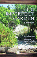 The Imperfect Garden