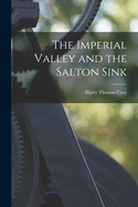 The Imperial Valley and the Salton Sink