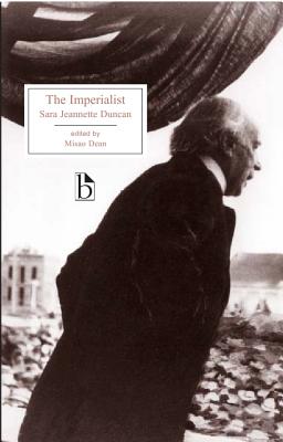 The Imperialist - Duncan, Sara Jeannette, and Dean, Misao (Editor)