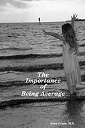 The Importance of Being Average