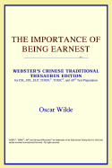 The Importance of Being Earnest (Webster's Chinese-Traditional Thesaurus Edition)