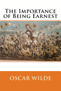 The Importance of Being Earnest