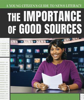 The Importance of Good Sources - McPartland, Lisa