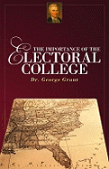 The Importance of the Electoral College