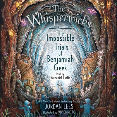 The Impossible Trials of Benjamiah Creek - Lees, Jordan, and Curtis, Nathaniel (Read by)